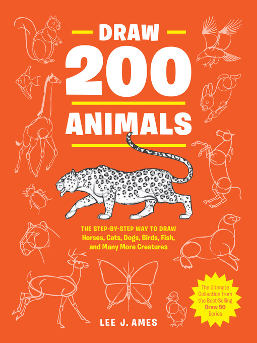 Title details for Draw 200 Animals by Lee J. Ames - Wait list